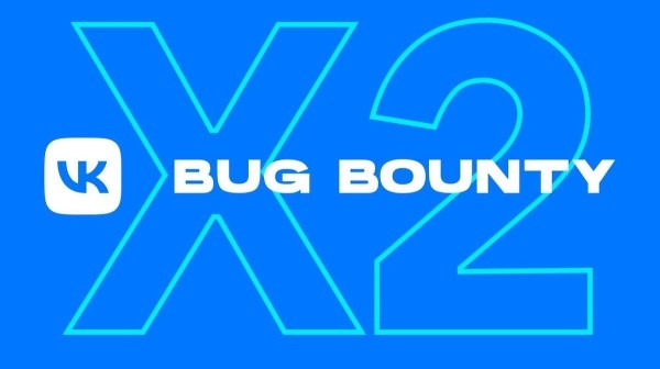 VK снова удваивает выплаты по Bug Bounty
         
            VK снова удваивает выплаты по Bug Bounty